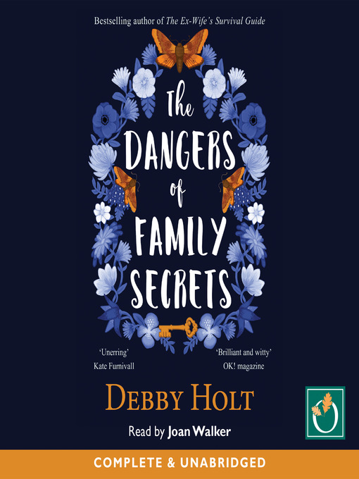 Title details for The Dangers of Family Secrets by Debby Holt - Available